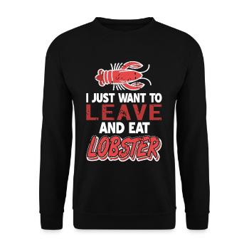 Je veux juste partir et manger du homard - Sweat-shirt Unisexe - noir - Devant - Alina (178cm) & Michal (187cm)