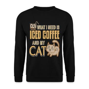 What i need is iced coffee and my cat - Unisex Sweatshirt - black - Front - Alina (178cm) & Michal (187cm)