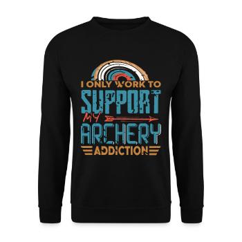 I only work to support my Archery addiction - Unisex Sweatshirt - black - Front - Alina (178cm) & Michal (187cm)