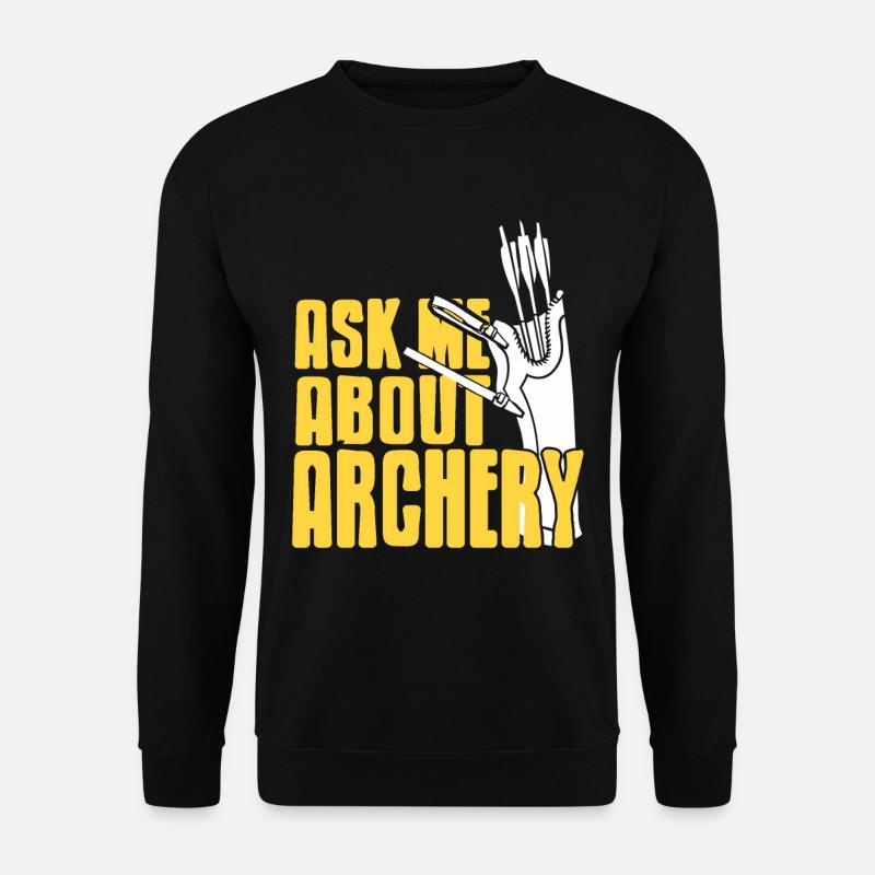 Ask me about Archery - Unisex Sweatshirt - black