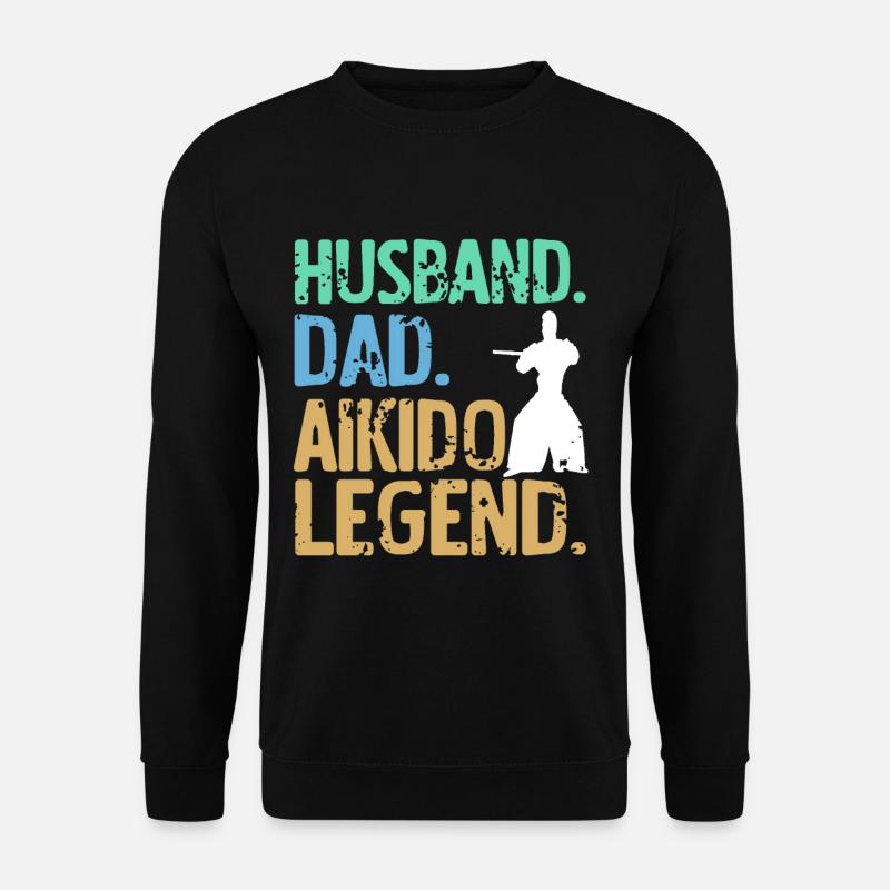 Husband dad aikido legend - Unisex Sweatshirt - black
