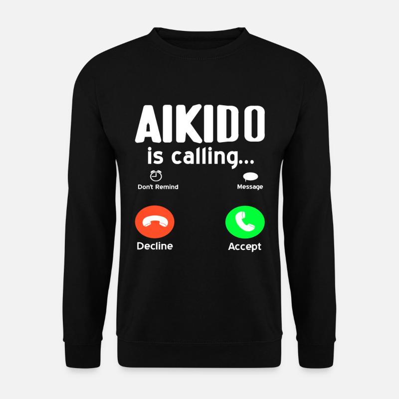 Aikido is calling - Unisex Pullover - Schwarz