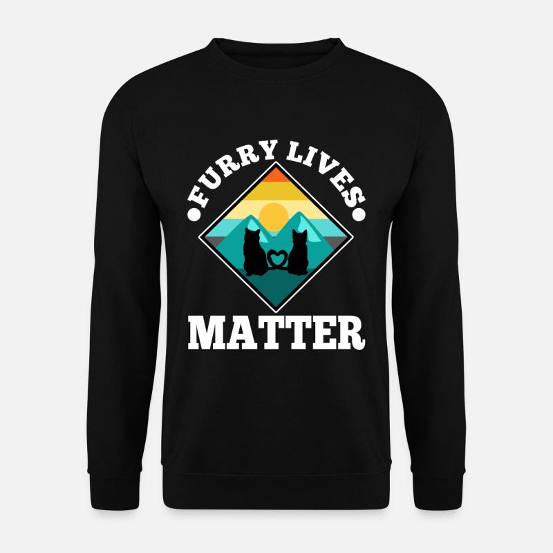 Furry lives matter - Unisex Sweatshirt - black