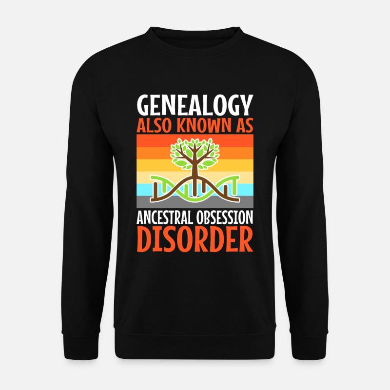 Ancestral obsession disorder - Unisex Sweatshirt - black