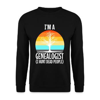 I hunt dead people - Unisex Sweatshirt - black - Front - Alina (178cm) & Michal (187cm)