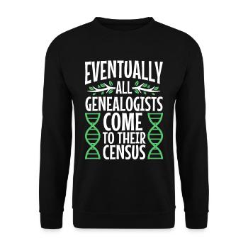Eventually all genealogists come to their census - Unisex Pullover - Schwarz - Vorne - Alina (178cm) & Michal (187cm)
