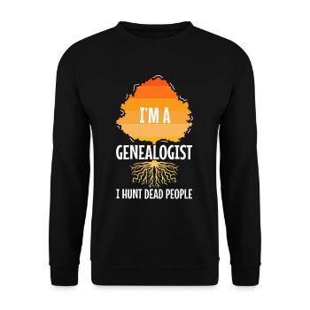 I hunt dead people - Unisex Sweatshirt - black - Front - Alina (178cm) & Michal (187cm)