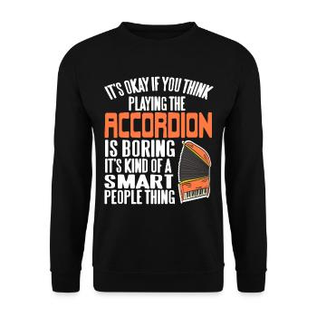 Ce n’est pas grave si jouer de l’accordéon est ennuyeux - Sweat-shirt Unisexe - noir - Devant - Alina (178cm) & Michal (187cm)