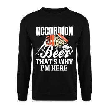 Accordéon et bière c’est pourquoi je suis ici - Sweat-shirt Unisexe - noir - Devant - Alina (178cm) & Michal (187cm)