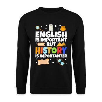 L’anglais est important, mais l’histoire est plus importante - Sweat-shirt Unisexe - noir - Devant - Alina (178cm) & Michal (187cm)