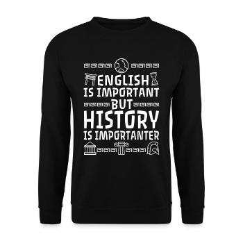 L’anglais est important, mais l’histoire est plus importante - Sweat-shirt Unisexe - noir - Devant - Alina (178cm) & Michal (187cm)