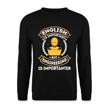 English is important but engineering is - Unisex Sweatshirt - black - Front - Alina (178cm) & Michal (187cm)
