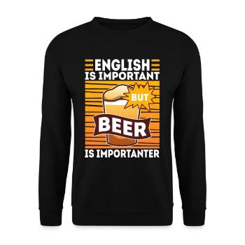 English is important but beer is importanter - Unisex Pullover - Schwarz - Vorne - Alina (178cm) & Michal (187cm)