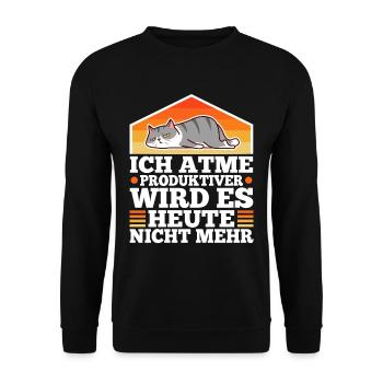 Ich atme produktiver wird es heute nicht - Unisex Pullover - Schwarz - Vorne - Alina (178cm) & Michal (187cm)