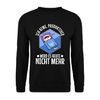 Ich atme produktiver wird es heute nicht - Unisex Pullover - Schwarz - Vorne - Alina (178cm) & Michal (187cm)