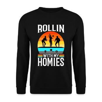 Rollin with my homies Bocce Ball - Unisex Pullover - Schwarz - Vorne - Alina (178cm) & Michal (187cm)