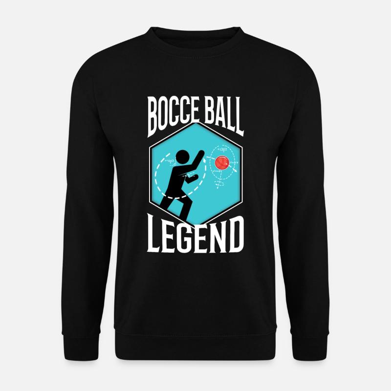 Bocce ball legend - Unisex Sweatshirt - black