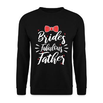 Brides fabulous father - Unisex Pullover - Schwarz - Vorne - Alina (178cm) & Michal (187cm)