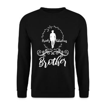 Brides fabulous Brother - Unisex Sweatshirt - black - Front - Alina (178cm) & Michal (187cm)