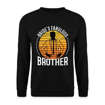 Brides fabulous Brother - Unisex Sweatshirt - black - Front - Alina (178cm) & Michal (187cm)