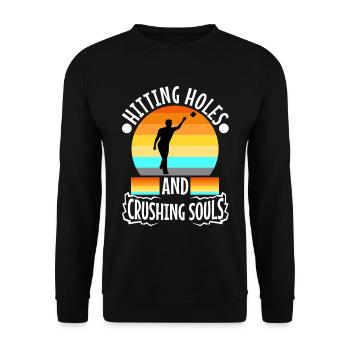 Frapper des trous et écraser des âmes - Sweat-shirt Unisexe - noir - Devant - Alina (178cm) & Michal (187cm)
