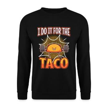I do it for the Tacos - Unisex Sweatshirt - black - Front - Alina (178cm) & Michal (187cm)