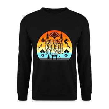 Not Crazy Not Rich Just Asian - Unisex Sweatshirt - black - Front - Alina (178cm) & Michal (187cm)