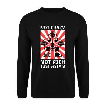 Not Crazy Not Rich Just Asian - Unisex Sweatshirt - black - Front - Alina (178cm) & Michal (187cm)