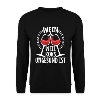 Wein weil koks ungesund ist - Unisex Pullover - Schwarz - Vorne - Alina (178cm) & Michal (187cm)