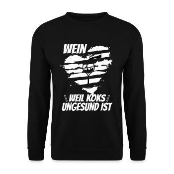 Wein weil koks ungesund ist - Unisex Pullover - Schwarz - Vorne - Alina (178cm) & Michal (187cm)