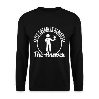 La crème glacée est toujours la réponse - Sweat-shirt Unisexe - noir - Devant - Alina (178cm) & Michal (187cm)