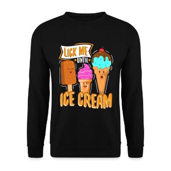 Léchez-moi jusqu’à la crème glacée - Sweat-shirt Unisexe - noir - Devant - Alina (178cm) & Michal (187cm)