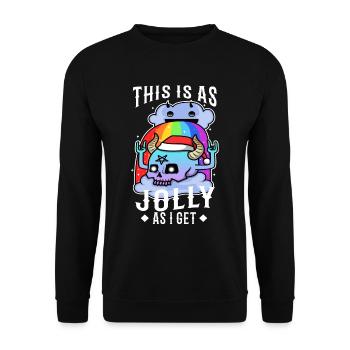 This Is As Jolly As I Get - Unisex Sweatshirt - black - Front - Alina (178cm) & Michal (187cm)