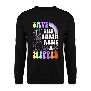 Save The Earth Raise A Hippie - Unisex Pullover - Schwarz - Vorne - Alina (178cm) & Michal (187cm)