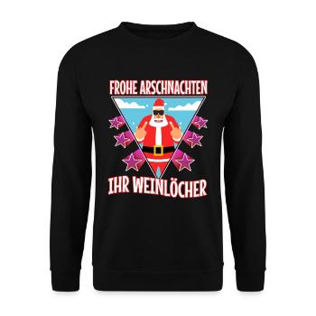 Frohe Arschnachten ihr Weinlöcher - Unisex Pullover - Schwarz - Vorne - Alina (178cm) & Michal (187cm)