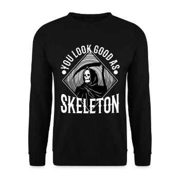You look good as skeleton - Unisex Sweatshirt - black - Front - Alina (178cm) & Michal (187cm)
