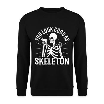 You look good as skeleton - Unisex Sweatshirt - black - Front - Alina (178cm) & Michal (187cm)