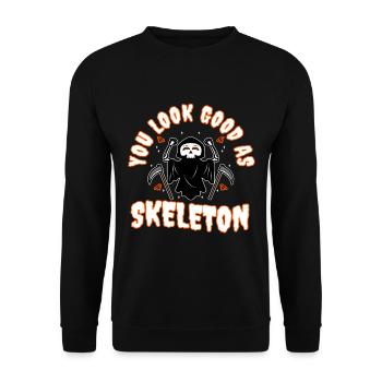 You look good as skeleton - Unisex Sweatshirt - black - Front - Alina (178cm) & Michal (187cm)