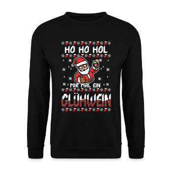 Ho Ho Hol mir mal ein Glühwein - Unisex Pullover - Schwarz - Vorne - Alina (178cm) & Michal (187cm)