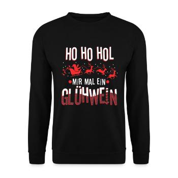 Ho Ho Hol mir mal ein Glühwein - Unisex Pullover - Schwarz - Vorne - Alina (178cm) & Michal (187cm)