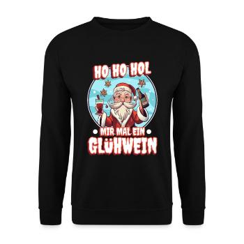 Ho Ho Hol mir mal ein Glühwein - Unisex Pullover - Schwarz - Vorne - Alina (178cm) & Michal (187cm)