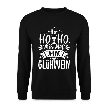 Ho Ho Hol mir mal ein Glühwein - Unisex Pullover - Schwarz - Vorne - Alina (178cm) & Michal (187cm)