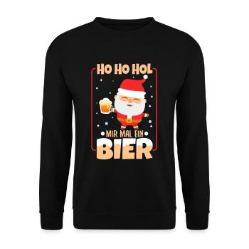 Ho Ho Hol mir mal ein Bier - Unisex Pullover - Schwarz - Vorne - Alina (178cm) & Michal (187cm)