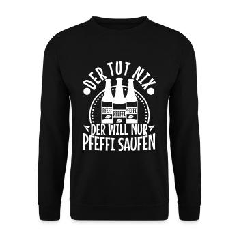 Der tut nix der will nur Pfeffi Saufen - Unisex Pullover - Schwarz - Vorne - Alina (178cm) & Michal (187cm)