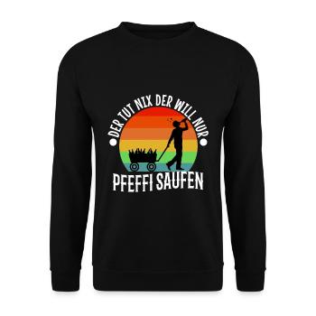 Der tut nix der will nur Pfeffi Saufen - Unisex Pullover - Schwarz - Vorne - Alina (178cm) & Michal (187cm)