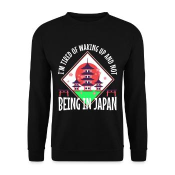 Im tired of waking up and not being in japan - Unisex Sweatshirt - black - Front - Alina (178cm) & Michal (187cm)