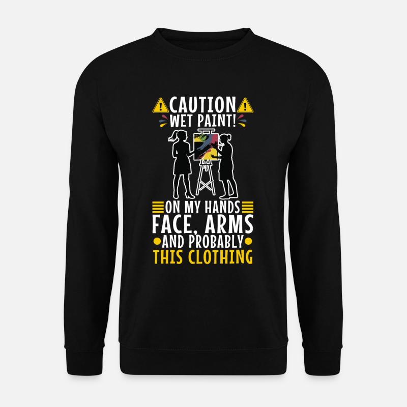 Wet paint - Unisex Pullover - Schwarz