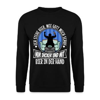 I stand here as God created me. Only thicker - Unisex Sweatshirt - black - Front - Alina (178cm) & Michal (187cm)