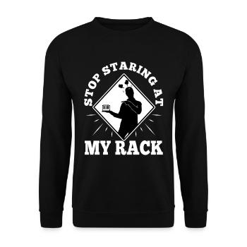 Stop Staring At My Rack - Unisex Pullover - Schwarz - Vorne - Alina (178cm) & Michal (187cm)