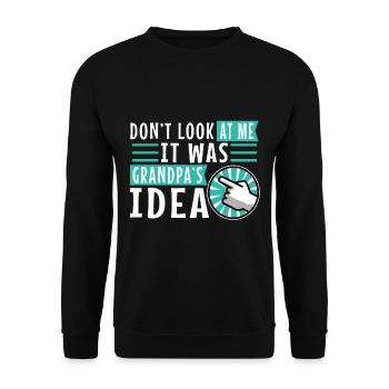 It was grandpas idea - Unisex Sweatshirt - black - Front - Alina (178cm) & Michal (187cm)